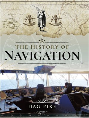 cover image of The History of Navigation